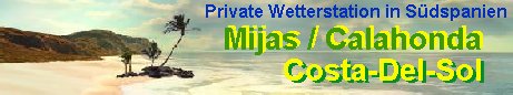 9 Wetter CostaDelSol - Lokale Daten aus Calahonda/Mijas-Costa